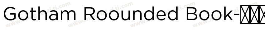 Gotham Roounded Book字体转换